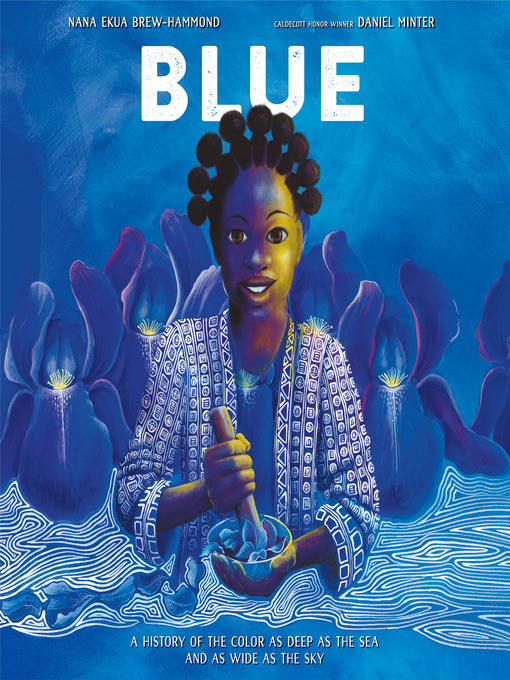 Title details for Blue by Nana Ekua Brew-Hammond - Available